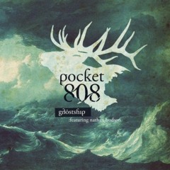 Pocket808 - Ghost Ship (Hook N Sling Mix)