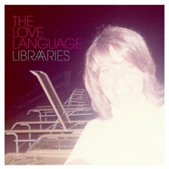 The Love Language - Heart To Tell