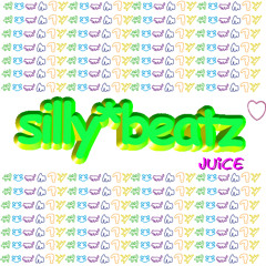 Juice - sillybeatz