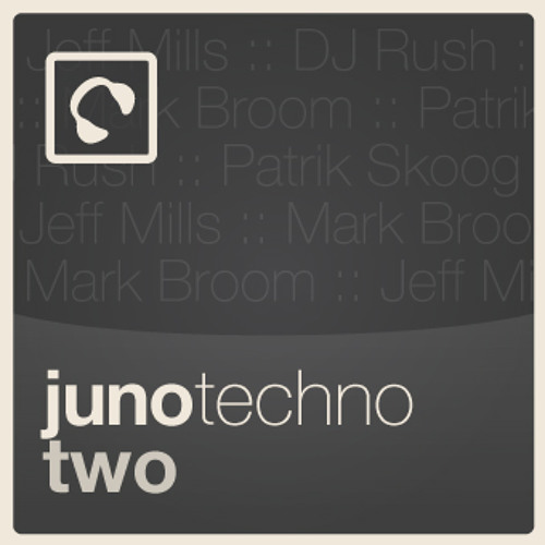 Juno Techno 2 mixed by Jeff Amadeus click "buy on juno" for full tracklist