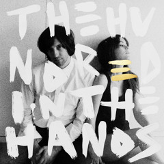 The Hundred In The Hands - Pigeons