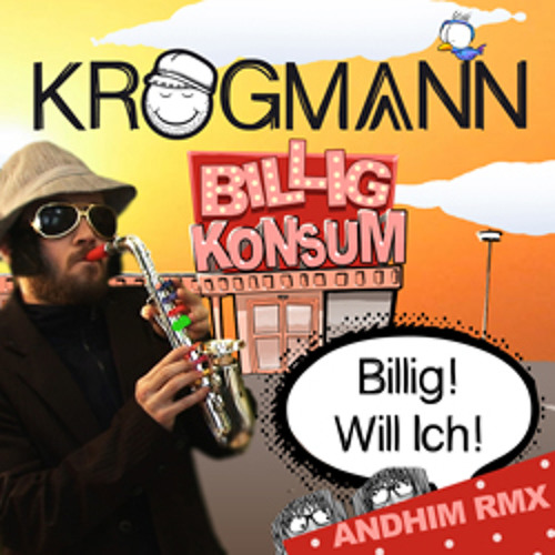 Krogmann - Billig Will Ich (andhim remix)