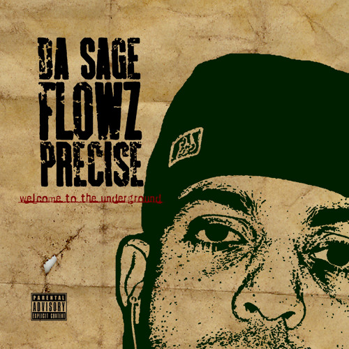 Da' Sage Flowz Precise - Sick with the flow (2010)