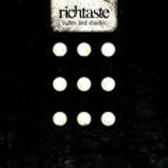 Richtaste - Good Days Are Gone