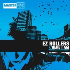 Ez Rollers - Here I Am (Basher Remix) - Mastermind Records (2008)