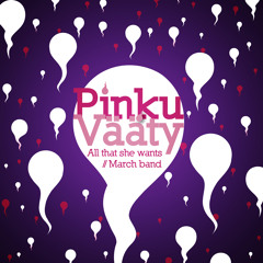 Pinku Vääty ft Paul Mac Innes: All That She Wants