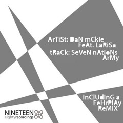 Dan Mckie Feat. Larisa - Seven Nations Army (Fehrplay Remix)