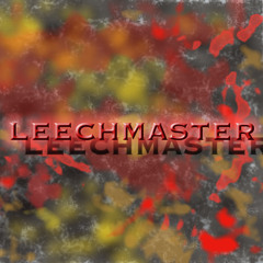 Leechmaster - Despertar