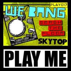 SMASH THE FLOOR - PLAYME 017 OUT NOW!!!