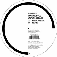 Dapayk solo - Berlin Bedlam
