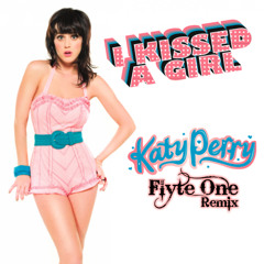 I Kissed a Girl (Flyte One Remix) **[FREE Download]**