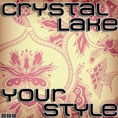 Crystal Lake - Your Style (Radio Edit)