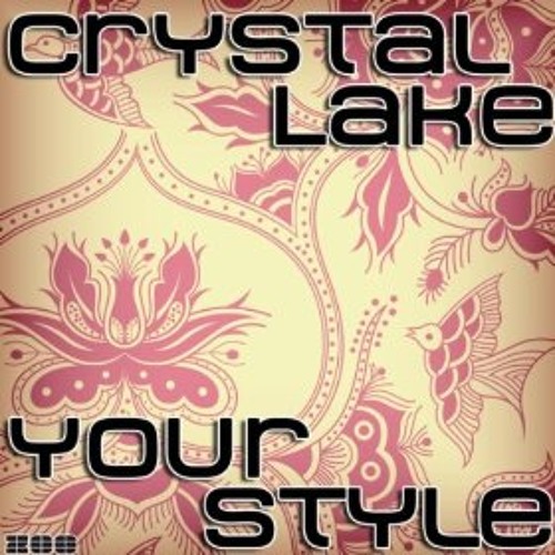 Crystal Lake - Your Style (Radio Edit)