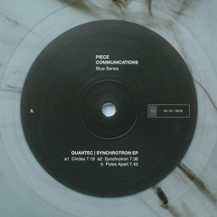 Quantec - Circles |  Piece Communications 001 | 12" Vinyl