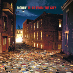 Mobile - Dusting Down the Stars