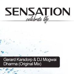 Gerard Karsdorp & DJ Mogwai - Dharma (Original Mix) @ Sensation Celebrate Life Compilation