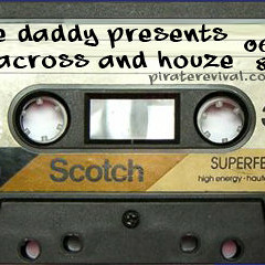 The Daddy presents - DJ Houze & Ludacross (U.S.A meets GERMANY)