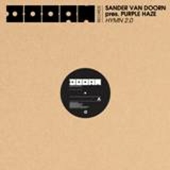 Sander van Doorn pres. Purple Haze - Hymn 2.0