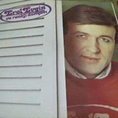 07 - Erol Evgin - Bir Bakisin Yetti