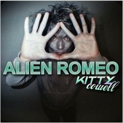 Kitty Cowell - Alien Romeo (BUL!M!X)