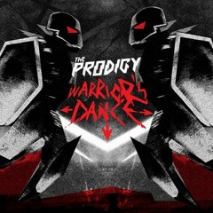 The Prodigy - Warrior's Dance (South Central Remix)