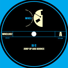 DJ C "Jump Up & Bounce + Mad Again" 10-inch