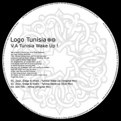 Zoux, Diego S & Khalil _ Tunisia wake up!  (Preview )