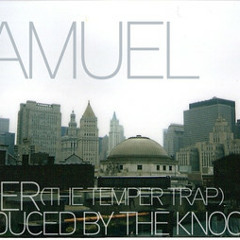 Fader (The Knocks Remix Ft. Samuel)