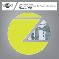 Sunnery James & Ryan Marciano feat. Hardwell - Gate 76