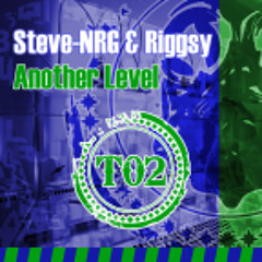 Steve-NRG & Riggsy - Another Level // TEST002