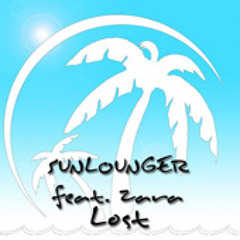 Sunlounger Feat. Zara Taylor - Lost