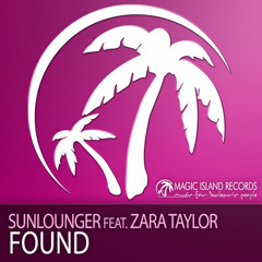 Sunlounger Feat. Zara Taylor - Found