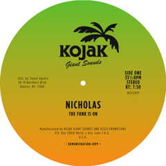Nicholas - "The Funk Is On"