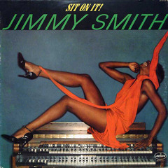 Give Up The Booty / Jimmy Smith