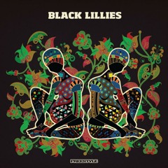 04  black lillies - Between the lines