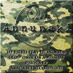 Dj Psiho Feat Quasimodo - Ql01 (Once On A Mission) - Psiqua Ep - Annu003