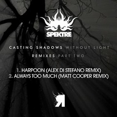 Spektre - Harpoon (Alex Di Stefano Remix) - Preview -