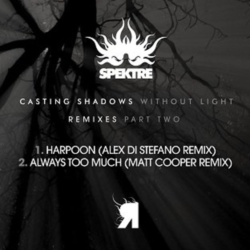 Spektre - Harpoon (Alex Di Stefano Remix) - Preview -