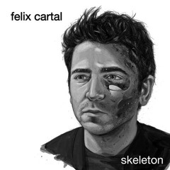 Felix Cartal -Montreal Dreams