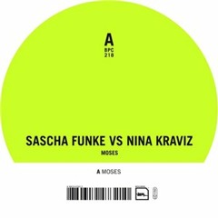 sascha funke vs nina kraviz - moses ( stimming remix )