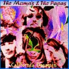 Mamas And The Papas - California Dreaming    (STYTE RMX)