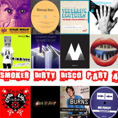 Smoker - Dirty Disco Part 4