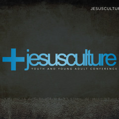 Jesus Culture - Light of Your Face