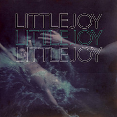Little Joy: Brand New Start