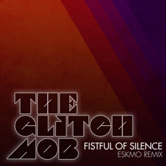 Fistful Of Silence (Eskmo Remix) - Free DL