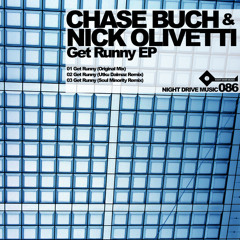Chase Buch and Nick Olivetti - Get Runny (Utku Dalmaz Remix)