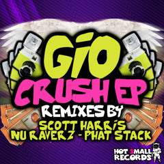 GIO - Crush (Original Mix) PREVIEW [Hot Small Records]
