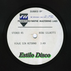 Bebu Silvetti - Viaje sin retorno (10" Acetato) (Original 1977)