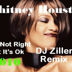Whitney Houston - It's Not Right But It's Ok 2010 (DJ Ziller Remix)