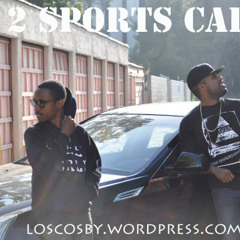 2 Sports Cars (Ft. Dom Kennedy)